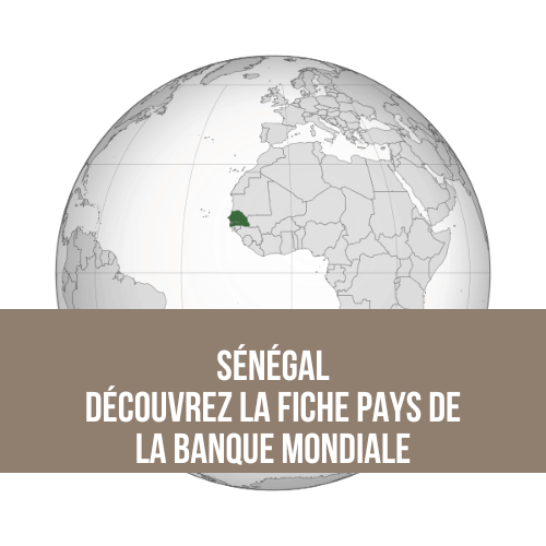 La fiche pays du Sénégal de la Banque Mondiale sur UP2gether