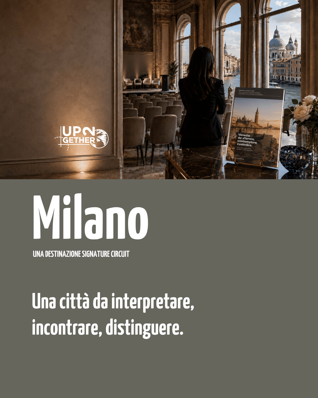 Eventi aziendali e MICE a Milano con Signature Circuit su UP2gether di Barbara  de Siena