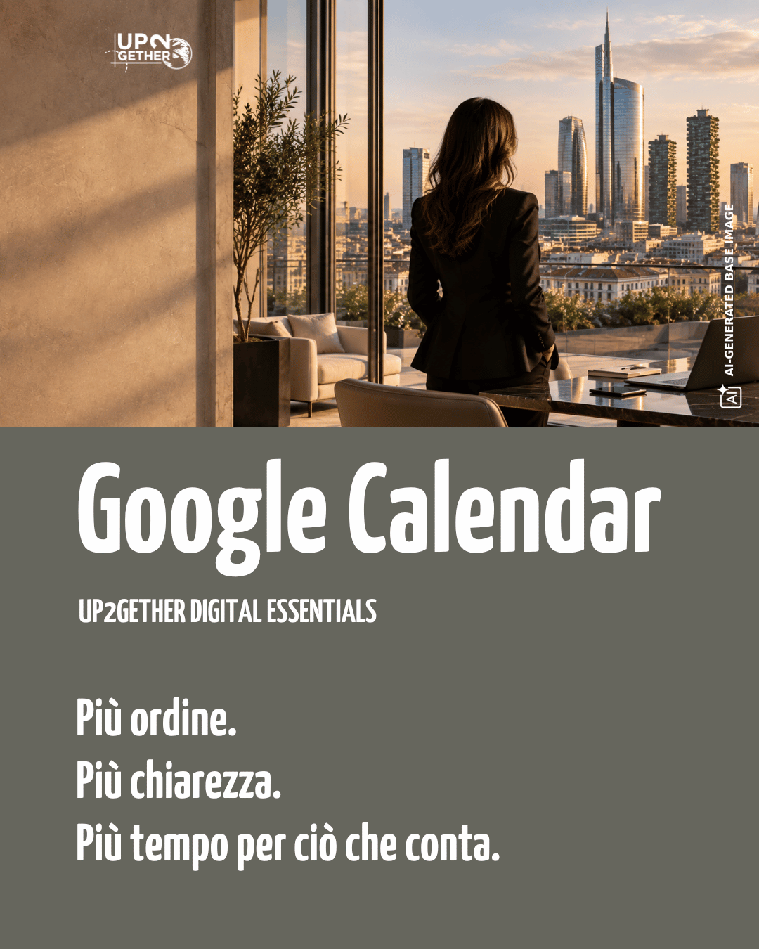 Google Calendar UP2gether Digital Essentials 1080x1350 Barbara de Siena IT2 Digital Essentials UP2gether Club Academy con visual tecnologico su Milano